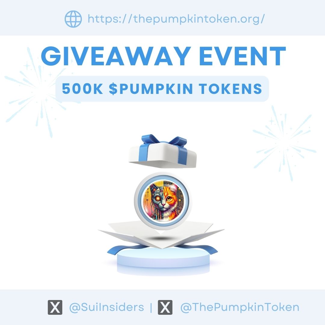 Sui Insiders💧 (@suiinsiders) on Twitter photo GIVEAWAY CAMPAIGN 🪂
Pumpkin Token powers DeFi on $SUI, unlocking access to DexAlgo and QuantFin trading platforms😍
🎁Rewards: 500k Tokens
1️⃣ Follow <a href="/SuiInsiders/">Sui Insiders💧</a> & <a href="/ThePumpkinToken/">The Pumpkin Token</a>
2️⃣ Like, RT, and tag 2 friends
3️⃣ Drop your SUI wallet address👇
Don’t miss out!🥳
⏰24H GIVEAWAY CAMPAIGN 🪂
Pumpkin Token powers DeFi on $SUI, unlocking access to DexAlgo and QuantFin trading platforms😍
🎁Rewards: 500k Tokens
1️⃣ Follow <a href="/SuiInsiders/">Sui Insiders💧</a> & <a href="/ThePumpkinToken/">The Pumpkin Token</a>
2️⃣ Like, RT, and tag 2 friends
3️⃣ Drop your SUI wallet address👇
Don’t miss out!🥳
⏰24H