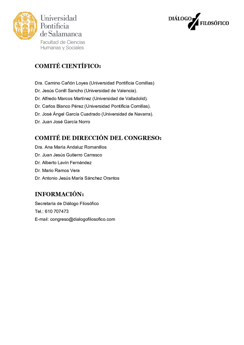 CONVOCATORIA. LLAMADA A COMUNICACIONES

XII Congreso Diálogo Filosófico 
Horizontes de lo humano: crisis y esperanza
Salamanca, 19-21 de junio de 2025
<a href="/upsa/">UPSA</a>