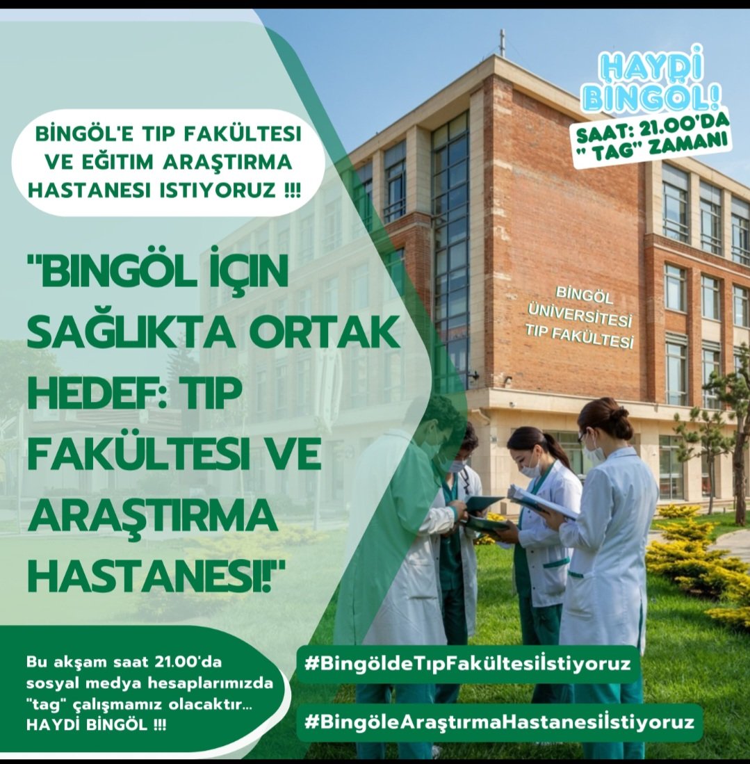 Şimdi değilse nezaman #BingöleTıpFakültesiVeEğitimAraştırma