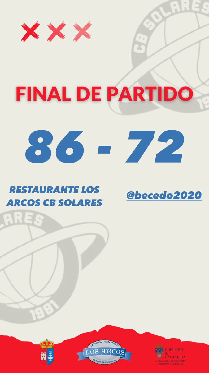 Baloncesto Solares (@cbsolares) on Twitter photo 🏀| JORNADA 26
🕢Final partido
Restaurante Los Arcos CB Solares 8️⃣6️⃣➖7️⃣2️⃣ <a href="/Becedo2020/">🏀 C.D. Becedo Santander</a>
#TodoalRojo #TerceraFeb 🏀| JORNADA 26
🕢Final partido
Restaurante Los Arcos CB Solares 8️⃣6️⃣➖7️⃣2️⃣ <a href="/Becedo2020/">🏀 C.D. Becedo Santander</a>
#TodoalRojo #TerceraFeb