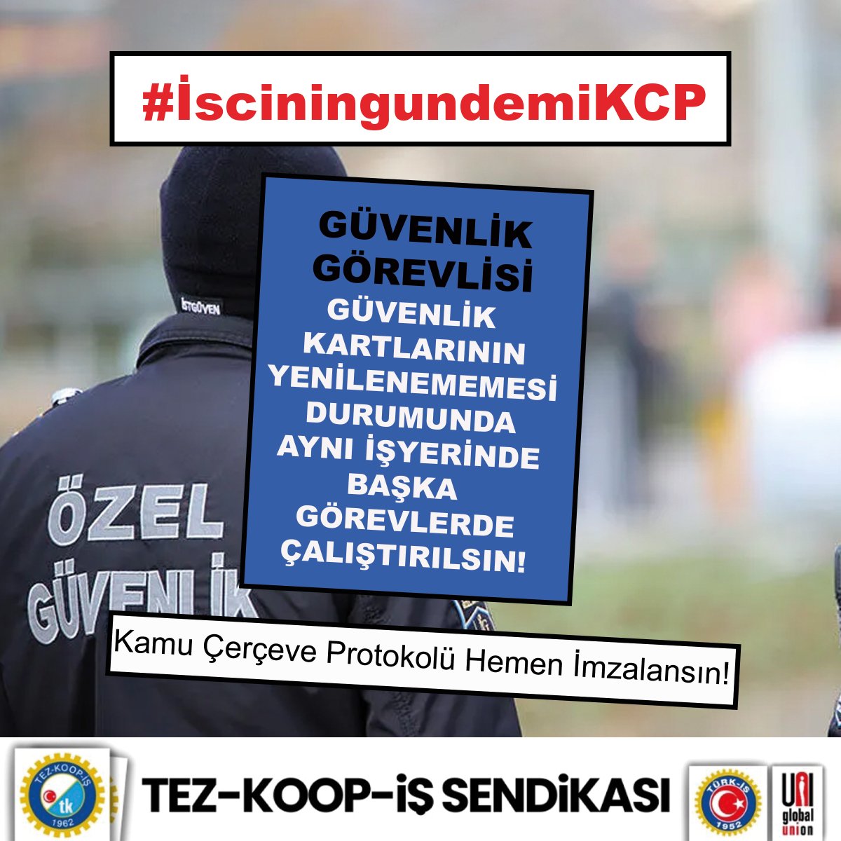 #KamuÇerçeveProtokolüHemenİmzalansın
#İsciningundemiKCP
<a href="/csgbakanligi/">T.C. Çalışma ve Sosyal Güvenlik Bakanlığı</a>
<a href="/isikhanvedat/">Prof. Dr. Vedat Işıkhan</a>