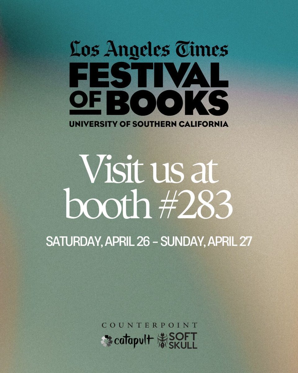 Catapult (@catapultstory) on Twitter photo It's <a href="/latimesfob/">LA Times Festival of Books</a> weekend! Come say hi to some of our fabulous editors holding down the fort, and maybe pick up some new books while you're at it! We'll be hanging out at booth #283 📚 📚 📚 😎
<a href="/softskull/">Soft Skull Press</a>
@counterpointllc It's <a href="/latimesfob/">LA Times Festival of Books</a> weekend! Come say hi to some of our fabulous editors holding down the fort, and maybe pick up some new books while you're at it! We'll be hanging out at booth #283 📚 📚 📚 😎
<a href="/softskull/">Soft Skull Press</a>
@counterpointllc