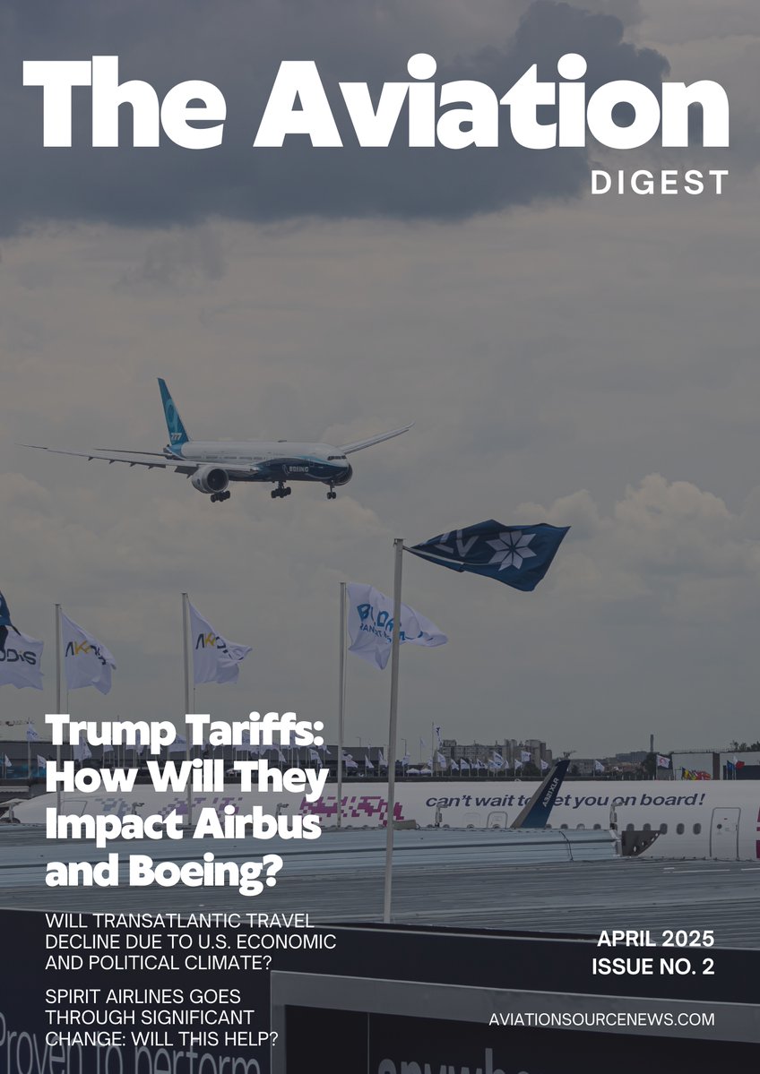 AvSourceNews's tweet photo. AviationSource is proud to reveal that Issue No.2 of The Aviation Digest April 2025 edition has been released and is now available for purchase.
Find out more here!: https://t.co/QK0JHF2NmG
@AirNavRadar
#TheAviationDigest #AviationSource #Trump #Transatlantic #Travel #SpiritAirlines #AvGeek