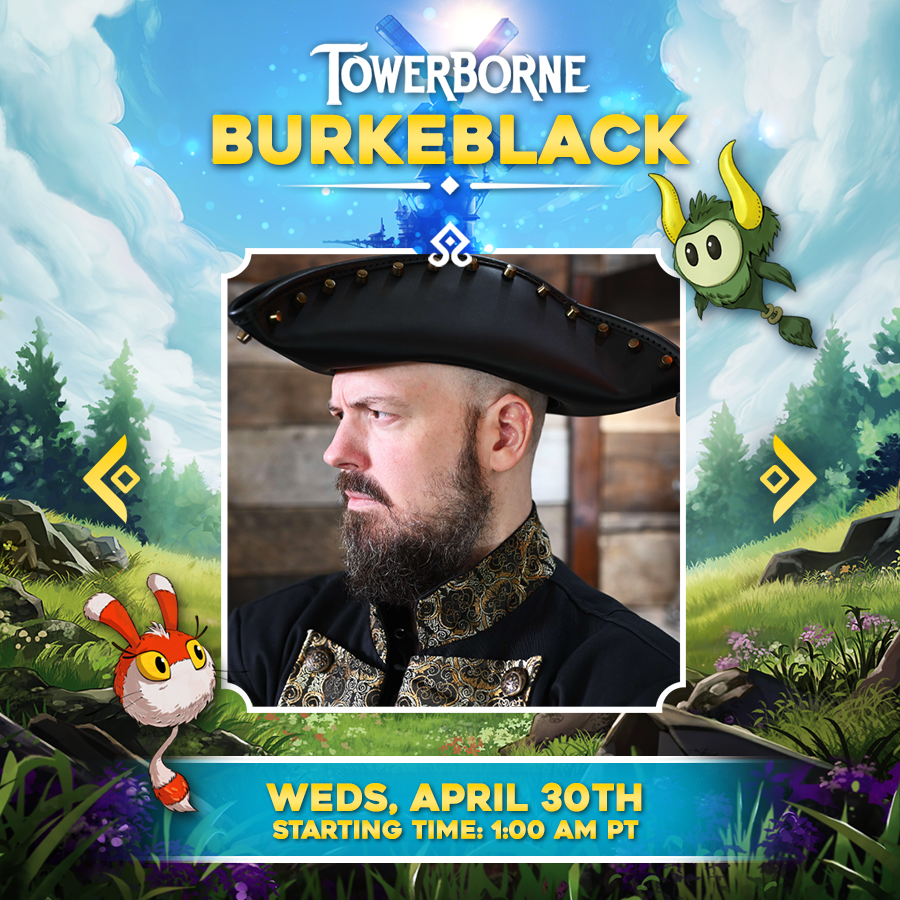 Towerborne's tweet photo. @CohhCarnage @WatchGirlsPlay And last, but certainly not least: AVAST, it be a world-renowned pirate and streamer extraordinaire @burkeblack ! 

Tune in on April 30th starting at 1am: https://t.co/Fkeb7sjU86 https://t.co/8LSZ0TTphG