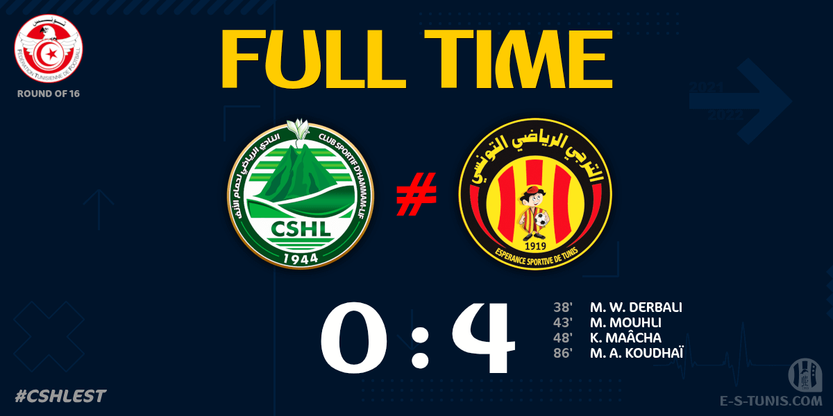ESTuniscom's tweet photo. ⏱ FT | #TunisiaCup🇹🇳 Round of 16 #CSHLEST | #CSHammamLif 0⃣-4⃣ @ESTuniscom : End of the match / نهاية المباراة / Fin du match https://t.co/pIoMwgLDaU