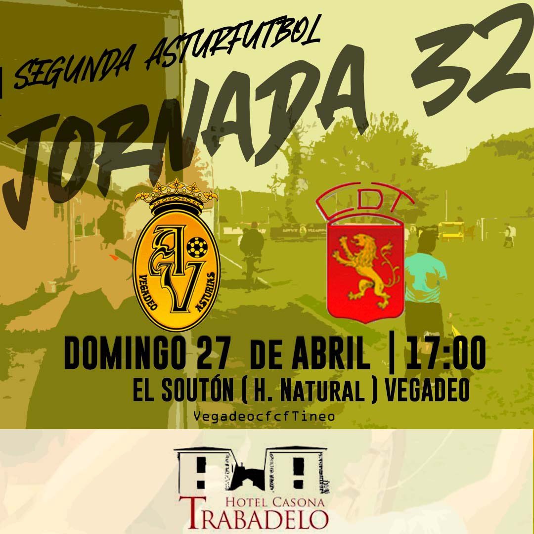🟡 HORARIO REGIONAL | JORNADA 32 🟡

🆚 <a href="/c/">c</a>.d.tineo 

🏟️ EL SOUTON | VEGADEO

📆 DOMINGO 27 ABRIL | 17:00

#VamosVegadeo