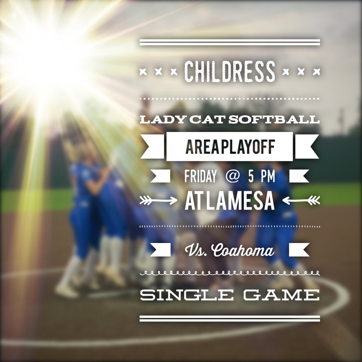 🥎Childress Lady Cat Area Playoff🥎
🗓️Friday 5/2/25
🏟️Lamesa
⏰5pm
🆚 Coahoma

🔵Let’s go Lady Cats🔵