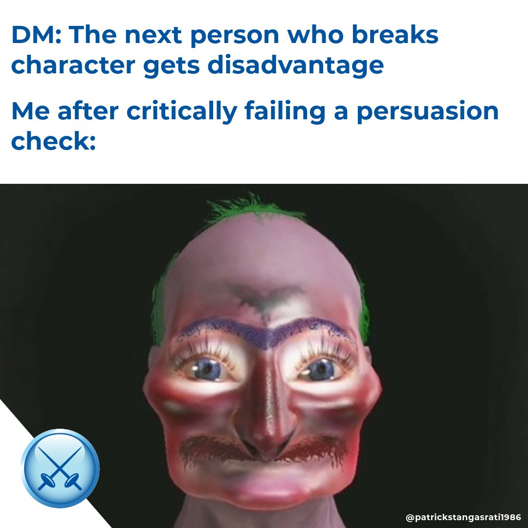 Sometimes, it's just easier to take the disadvantage...🥲

#RPG #tabletopgaming #roleplay