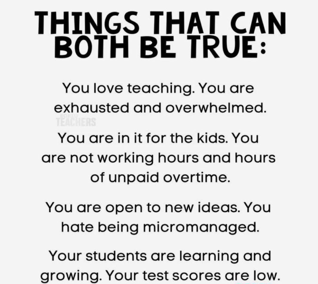 RogersHistory's tweet image. I like this apart from the use of ‘your’ test scores on the last line (they are the students test scores), other than that this is spot on. Too many don’t think you can be or feel two things at once in teaching which is silly.