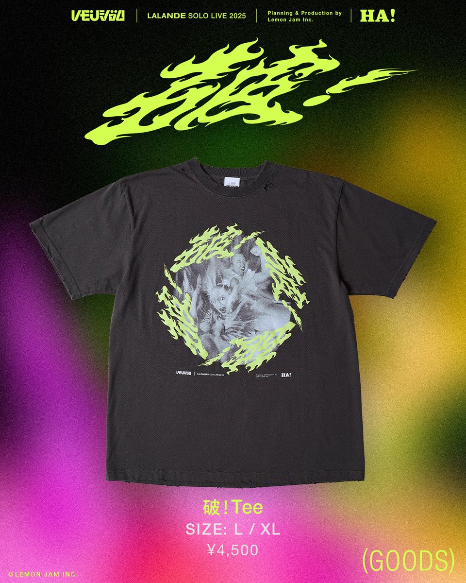 破！Tee 】 ¥4,500 （Lサイズ / XL サイズ） #ラランド単独