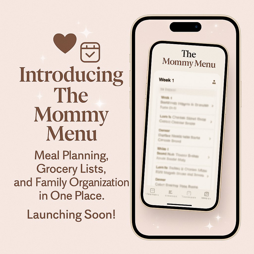✨ Big news! ✨
I’m so excited to share that I created an app called The Mommy Menu —
your new go-to for meal plans, grocery lists, family planning, and more!
Follow @themommymenu_ for launch updates!
I can’t wait for you to see it. 💕

#TheMommyMenu