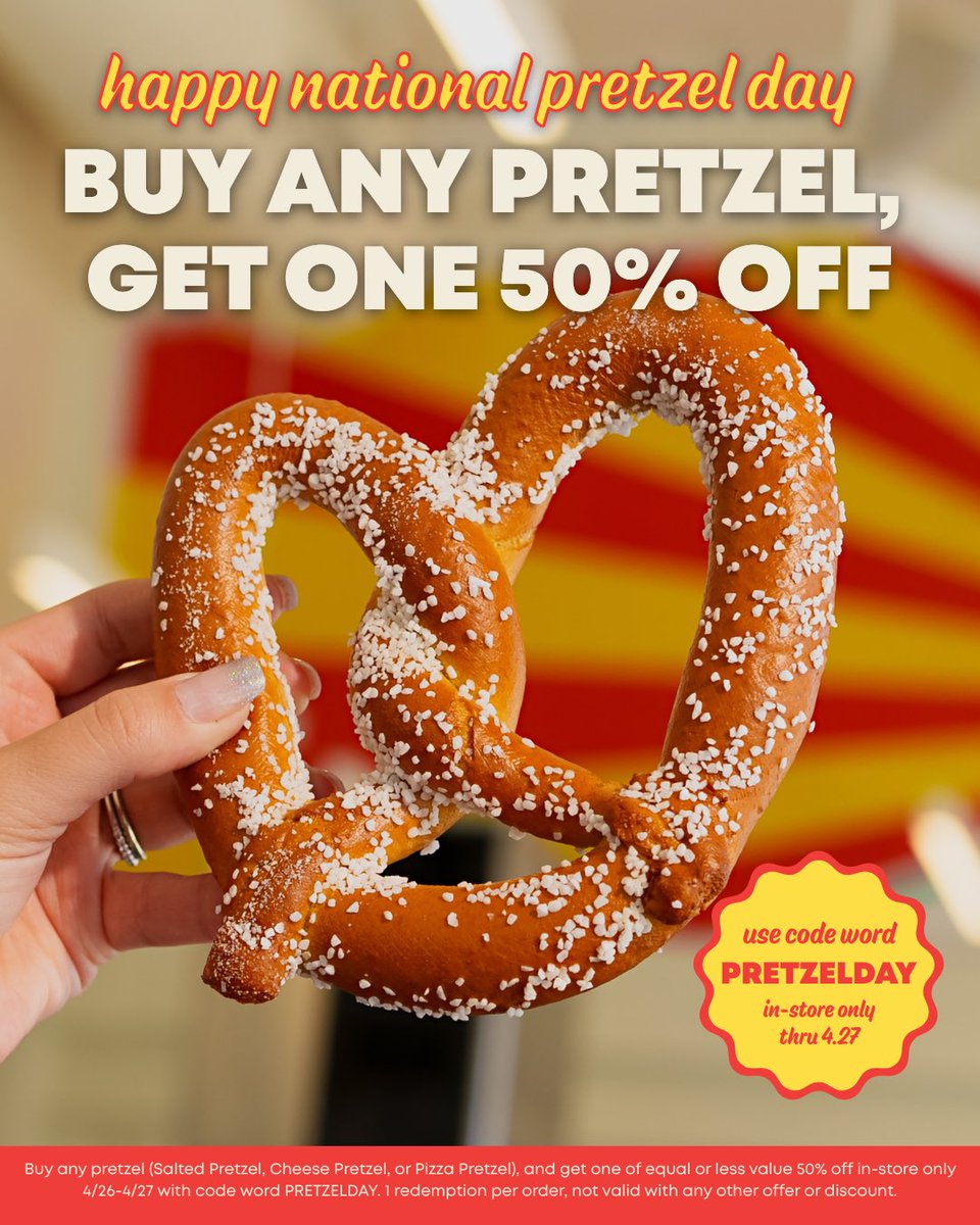 We’re knot kidding! Buy any pretzel, get one half off with codeword PRETZELDAY in-store and drive-thru only now thru Sunday 😎🥨