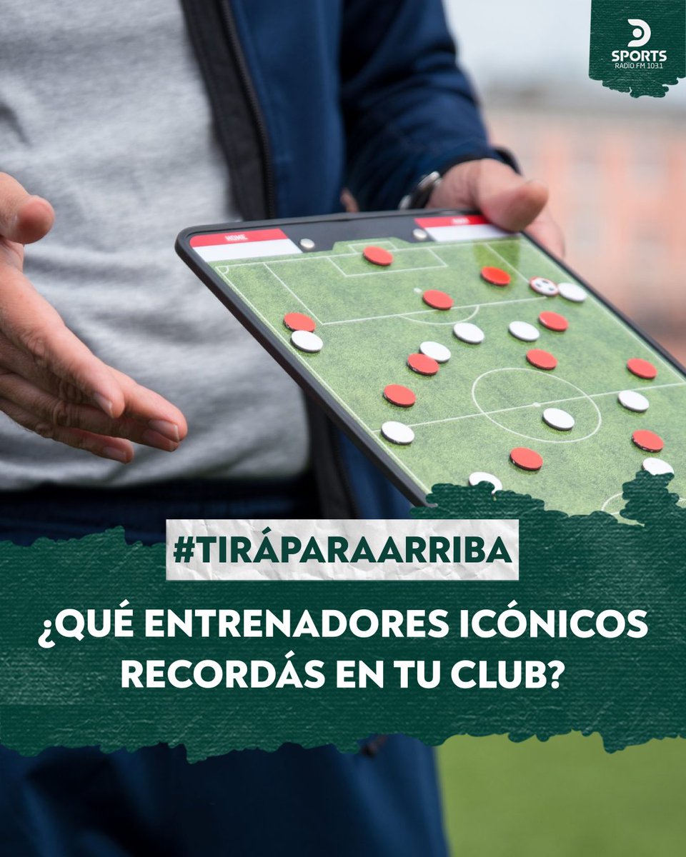 🤔 Prendete a la consigna de esta tarde en #TiráParaArriba: ¿Qué entrenadores icónicos recordás en tu club?

📻 Nos podés escuchar por DSPORTS Radio FM 103.1 #ElSonidoDelDeporte hasta las 16. Enviá tu audio al 11 36 31 103 1.