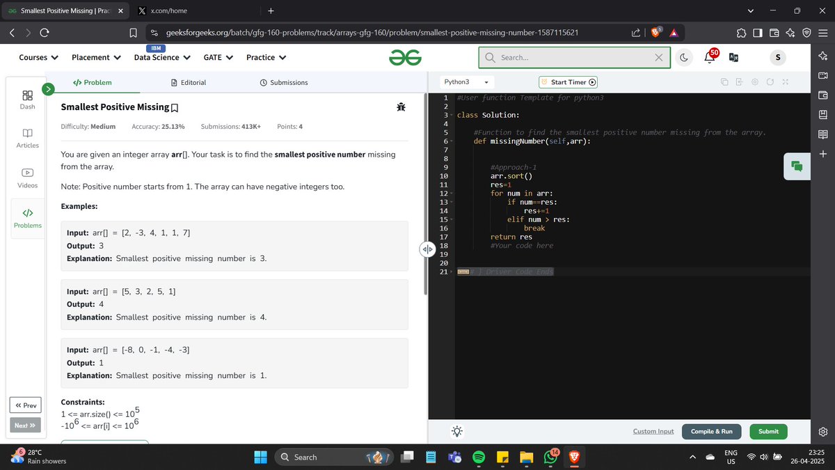 saurabhkjha21's tweet image. Day-13 of #gfg160 DSA Challenge
Problem:- Smallest Positive Missing 
#geekstreak2025 #gfg160 #geeksforgeeks #GFG #array