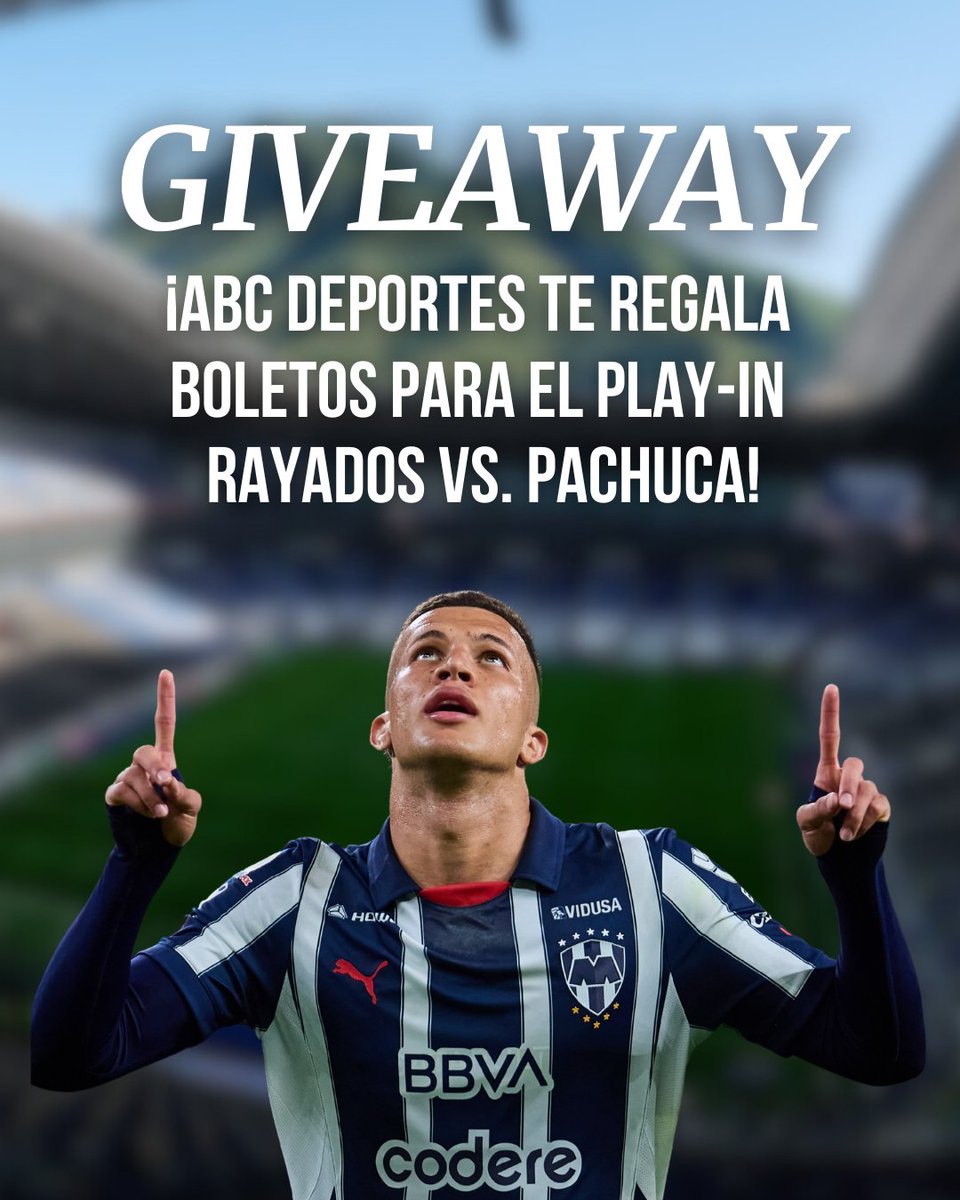 ABC Deportes MX (@abc_deportes_mx) on Twitter photo ¡GANA BOLETOS! 🎟
Te regalamos un pase doble para el partido #Rayados vs. #Pachuca en el Play-In, participa así:
1⃣ Sigue a <a href="/abc_deportes_mx/">ABC Deportes MX</a> en X
2⃣ Etiqueta a tu acompañante (debe seguirnos)
3⃣ ¡Da RT!
⚽ Anunciaremos al ganador este sábado a las 18:00 horas. ¡GANA BOLETOS! 🎟
Te regalamos un pase doble para el partido #Rayados vs. #Pachuca en el Play-In, participa así:
1⃣ Sigue a <a href="/abc_deportes_mx/">ABC Deportes MX</a> en X
2⃣ Etiqueta a tu acompañante (debe seguirnos)
3⃣ ¡Da RT!
⚽ Anunciaremos al ganador este sábado a las 18:00 horas.