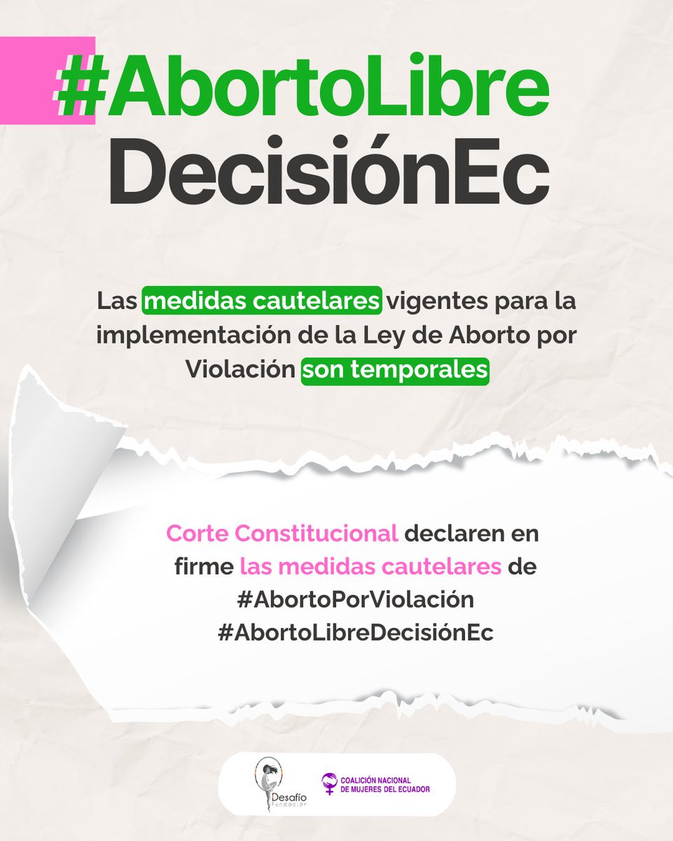 Las medidas cautelares vigentes para la implementación de la Ley de Aborto por Violación son temporales. <a href="/CorteConstEcu/">Corte Constitucional</a> declaren en firme las medidas cautelares de #AbortoPorViolación #AbortoLibreDecisiónEc