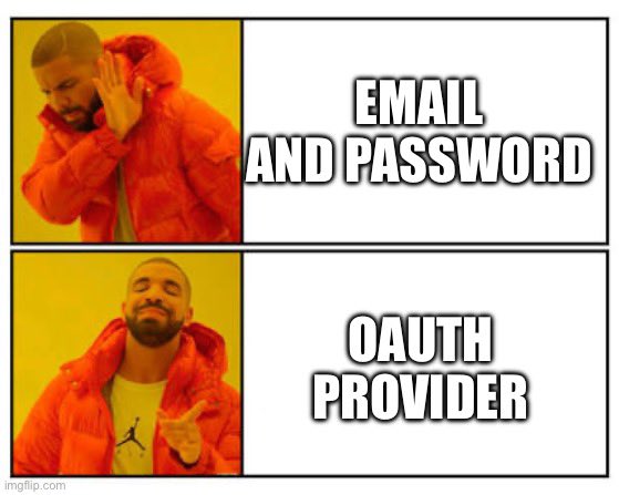 Even though it can be tedious to setup the various OAuth providers (start with Google and Apple), I can’t state the importance of it from a UX perspective (I thought I could get away with verified email/password on cashflowthis.com, but I was loosing em!)