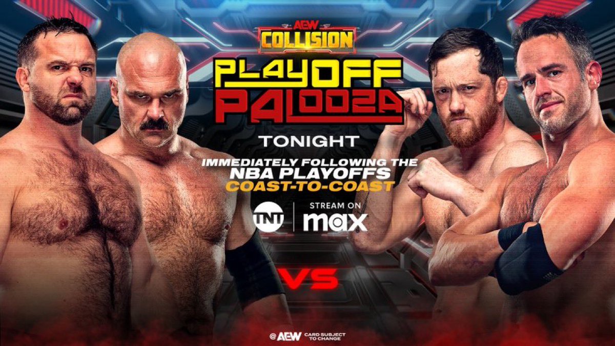 TONIGHT!
#AEWCollision Playoff Palooza
IMMEDIATELY AFTER the NBA Playoffs on @TNTDrama + @SportsOnMAX

FTR vs Paragon

With TWO Match of the Year candidates in the books, what'll happen when <a href="/DaxFTR/">Dax FTR</a> + <a href="/CashWheelerFTR/">Daniel “Cash” Wheeler</a> face @KORCombat + @RoderickStrong on AEW Collision TONIGHT?