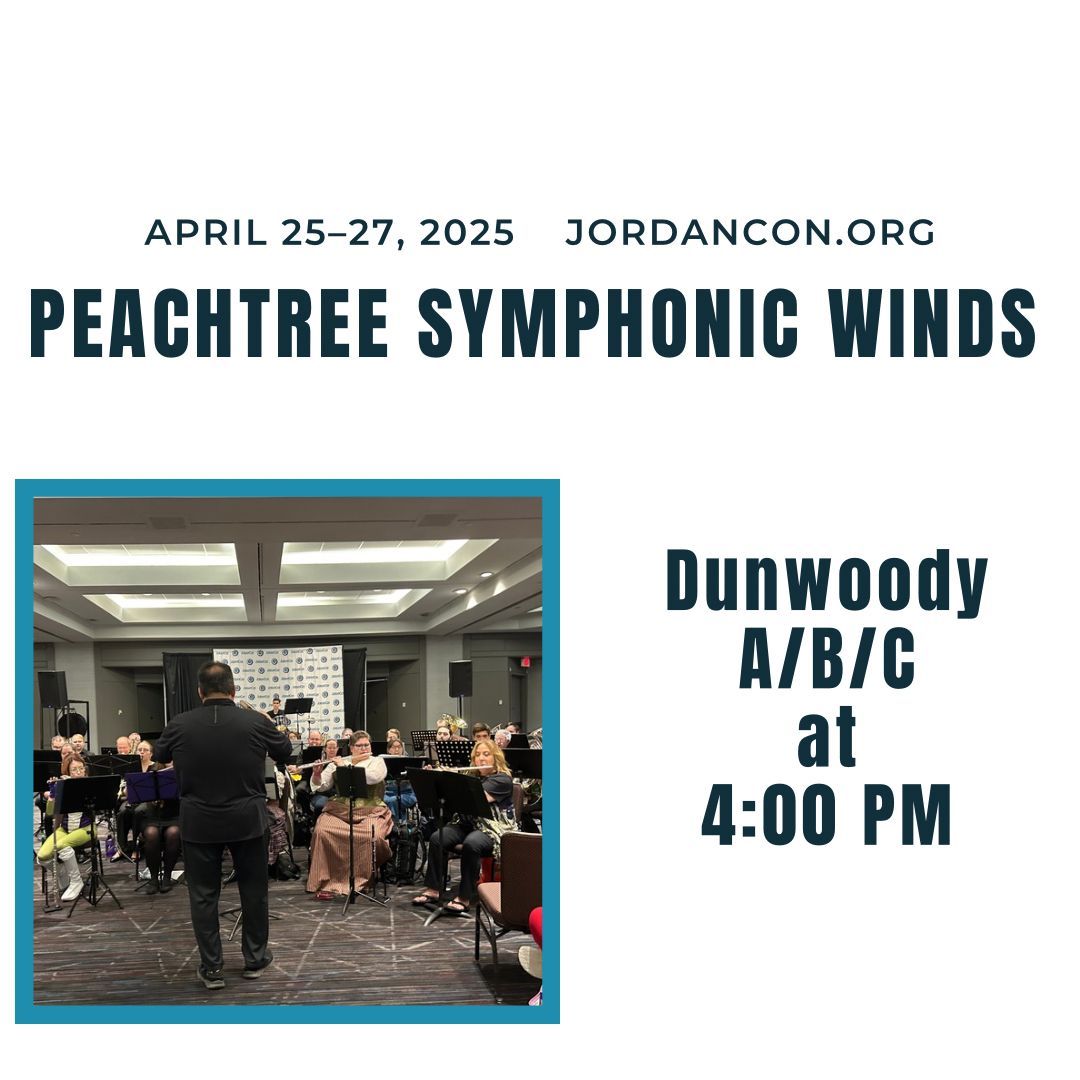 The Peachtree Symphonic Winds will be blessing our ears with "Heroes of the Ages", a symphonic tribute to the heroic in fact and fiction! Join us in Dunwoody A/B/C at 4:00 PM to listen to this epic concert!