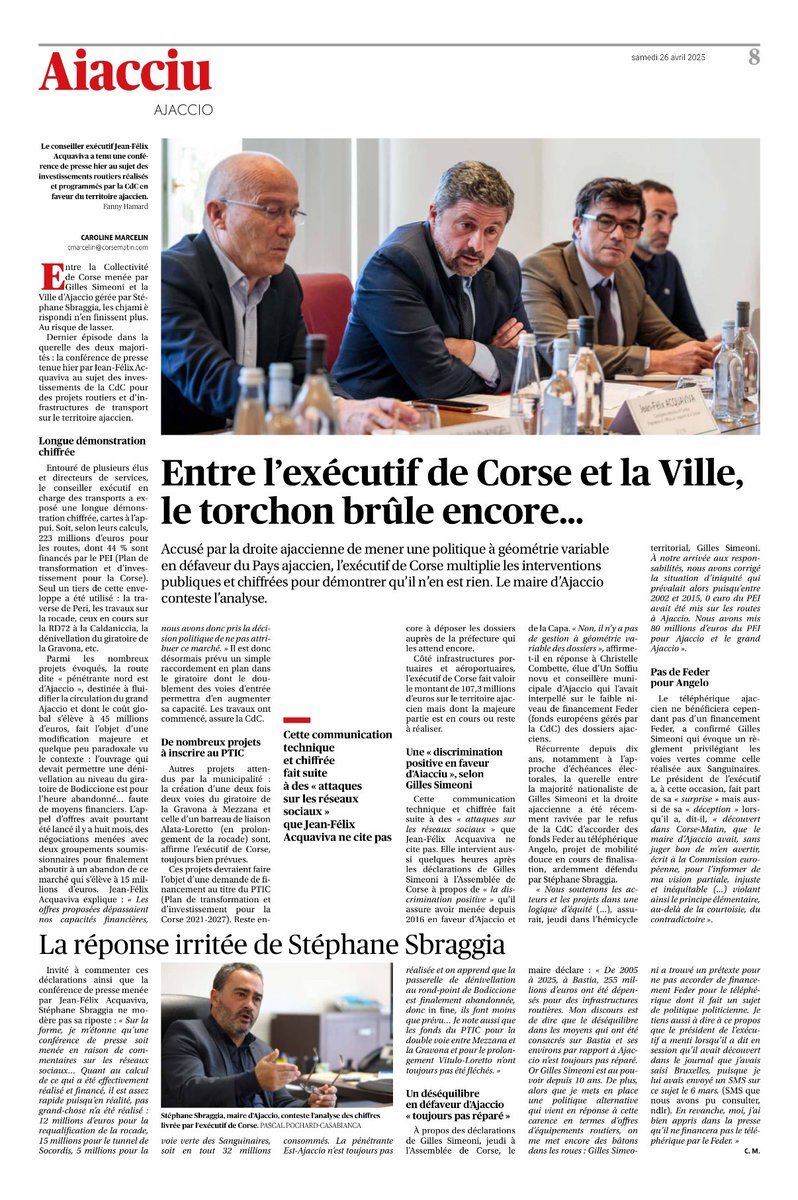L’attitude irascible du Pdt de l’Exécutif, ses “fausses vérités” en réponse à mon intervention, puis la conférence de presse improvisée pour annoncer aux Ajacciens l’annulation d’un chantier routier tant attendu illustrent son mépris pour la capitale régionale. <a href="/VilledAjaccio/">Ville d’Ajaccio - Cità d'Aiacciu</a>