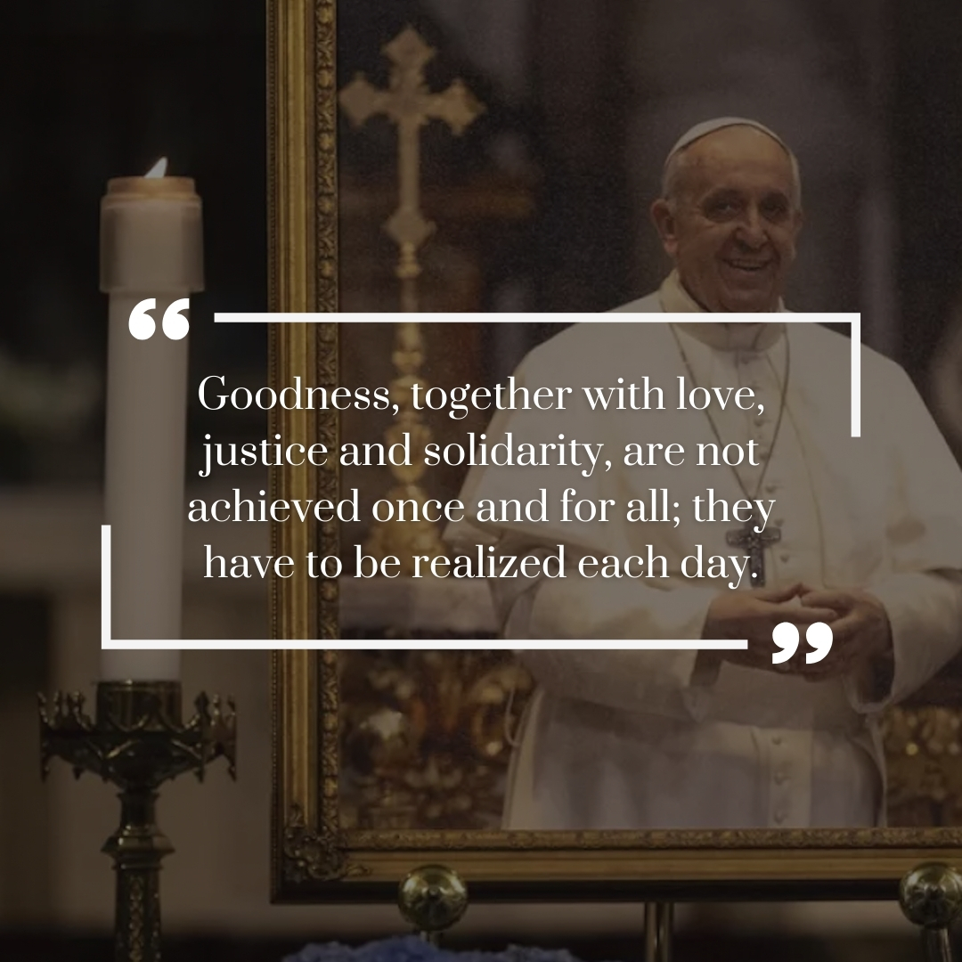 PovertyUSA_CCHD's tweet photo. Pope Francis reminded us:
 “Goodness... justice and solidarity... have to be realized each day.”

His legacy lives on in daily acts of compassion.
 🔗 https://t.co/taVg2VEDH7
 #PowerOfCCHD #PopeFrancis https://t.co/Ketpaxgl58