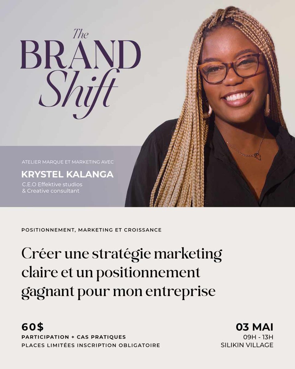 Votre marque mérite mieux qu’un positionnement flou.

03 mai 2025 : ½ journée pour bâtir votre stratégie marketing avec moi à SILIKIN Village.
60 USD – sur votre propre business case.

Lien &amp; places limitées : forms.gle/A9j3oUbuMLf3tZ…
