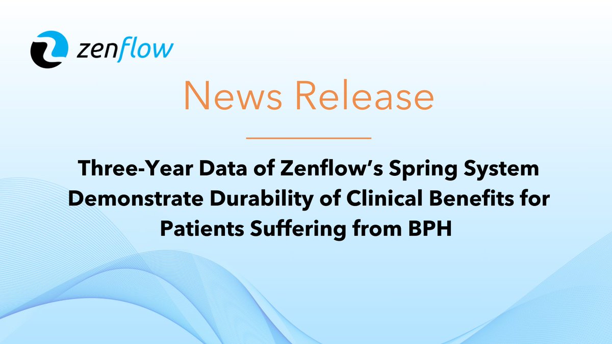 News Alert!
Check out the latest Zenflow long-term data update presented today at #AUA25: bit.ly/4iBHGbI

#Urology #BPH #MedTechInnovation