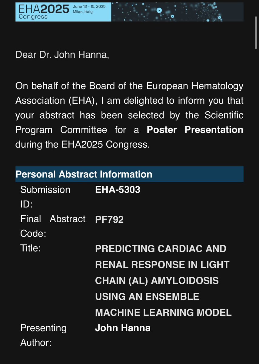 johnhanna0's tweet image. Excited to present our project at #EHA2025 on Machine Learning in AL Amyloidosis. Many thanks to my mentor @LouisWilliamsMD and the CCF Myeloma group @ccfhemonc for this innovative work! #Milan #Italy #Hematology
