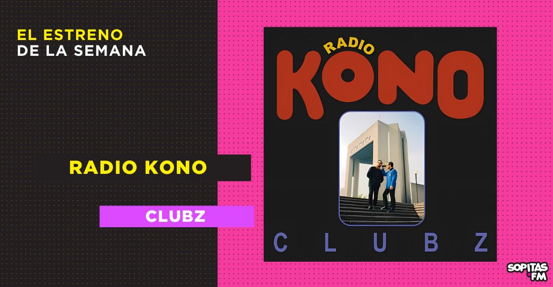 Clubz está de vuelta y sí… valió cada segundo de la espera.
Radio Kono llegó con todo: synth ochentero, letras intensas y beats para bailar mientras piensas en tu ex. Te contamos 5 razones para clavarte con este discazo. buff.ly/QnOjg0O