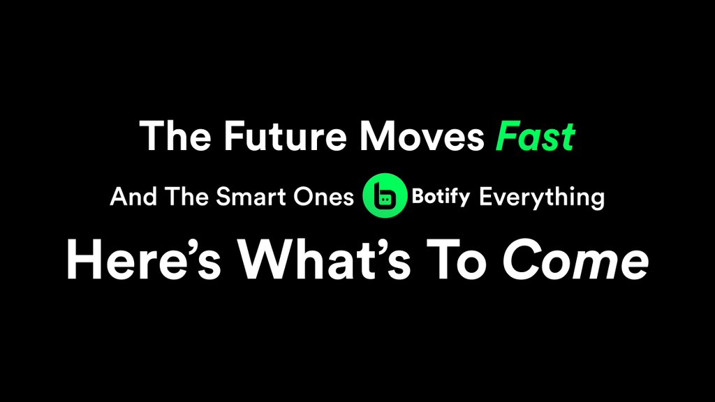 The future moves fast.
The smart ones $BOTIFY everything.

AI is moving fast. Humans can’t keep up.

So we are building a platform where AI agents create, launch, certify, and scale each other without human bottlenecks.

🔜 what’s next:
• botify mascot introduced 
• botify