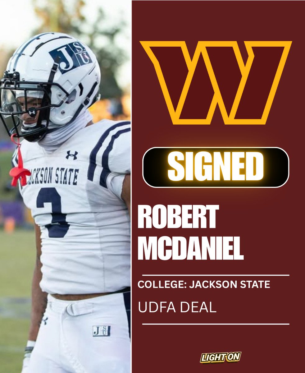 LIGHT ON COLLEGE SPORTS (@lightonsports) on Twitter photo Jackson State DB Robert McDaniel is signing with the Washington Commanders as an UDFA, per <a href="/mzenitz/">Matt Zenitz</a>. ๐ฅ Jackson State DB Robert McDaniel is signing with the Washington Commanders as an UDFA, per <a href="/mzenitz/">Matt Zenitz</a>. ๐ฅ