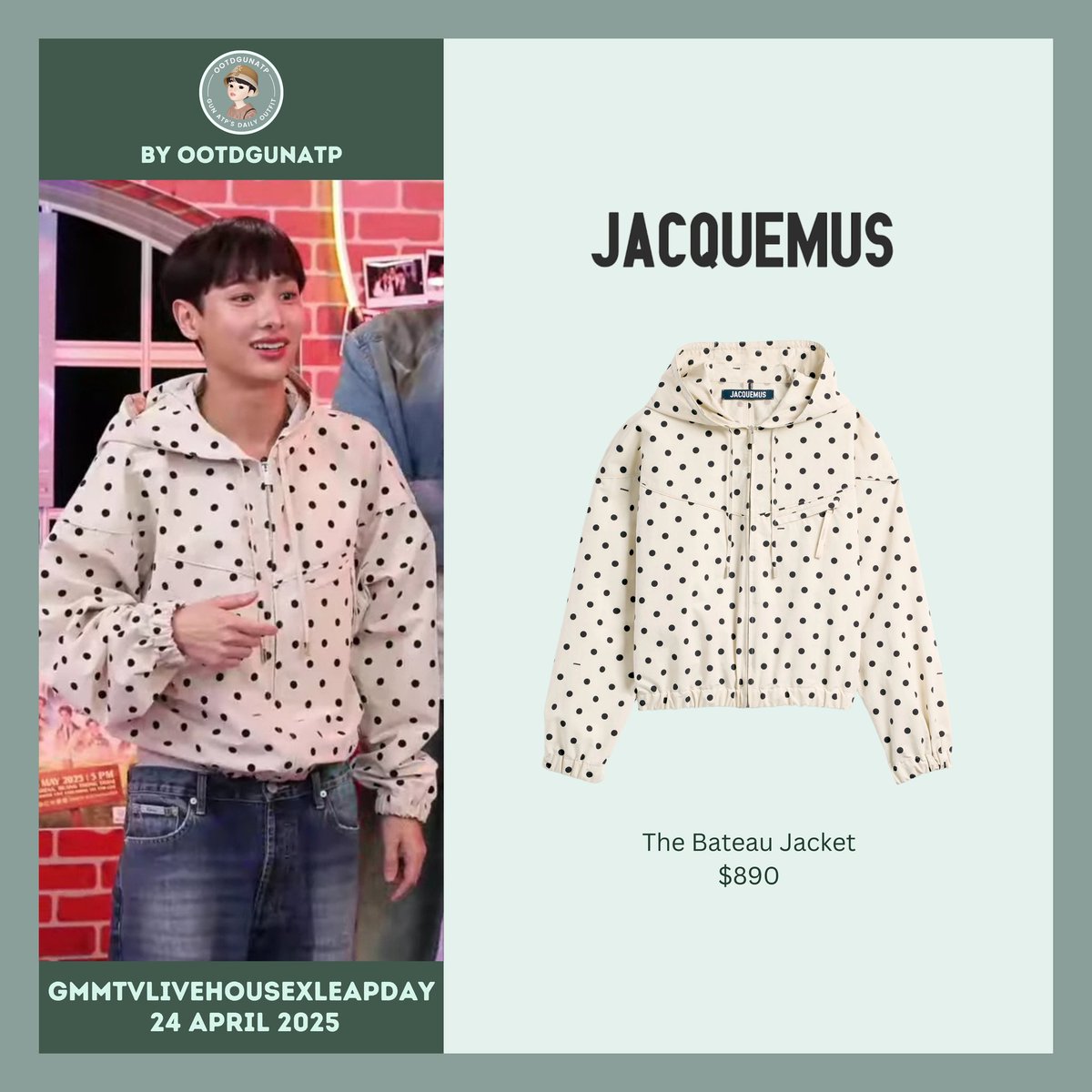 OOTDGunAtp's tweet image. ⚡Gun's outfit for #GMMTVLiveHousexLeapDay on 250424⚡
JACQUEMUS
The Bateau Jacket
$890≈฿29,840≈Rp14.978.000
LEAP DAY AT LIVEHOUSE
#กันอรรถพันธ์
#GunAtthaphan