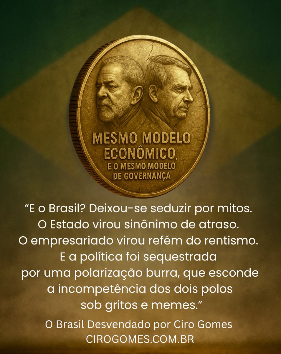 "E o Brasil? Deixou-se seduzir por mitos.
O Estado virou sinônimo de atraso.
O empresariado virou refém do rentismo.
E a política foi sequestrada por uma polarização burra, que esconde a incompetência dos dois polos sob gritos e memes." - Ciro Gomes 

Siga Ciro Gomes nas redes