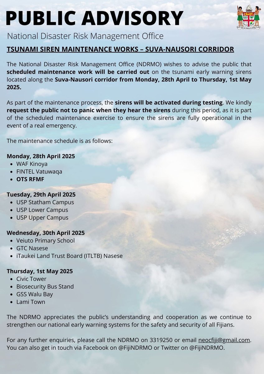 Fiji NDRMO (@fijindrmo) on Twitter photo 🚨🚨PUBLIC ADVISORY🚨🚨
The <a href="/FijiNDRMO/">Fiji NDRMO</a> will be conducting maintenance works on the 13 tsunami sirens along the Suva - Nausori - Lami corrdior, beginning TOMORROW.
🚨Sirens will be ACTIVATED during testing, please DO NOT PANIC‼️
✅ See 👇 for more details: 🚨🚨PUBLIC ADVISORY🚨🚨
The <a href="/FijiNDRMO/">Fiji NDRMO</a> will be conducting maintenance works on the 13 tsunami sirens along the Suva - Nausori - Lami corrdior, beginning TOMORROW.
🚨Sirens will be ACTIVATED during testing, please DO NOT PANIC‼️
✅ See 👇 for more details: