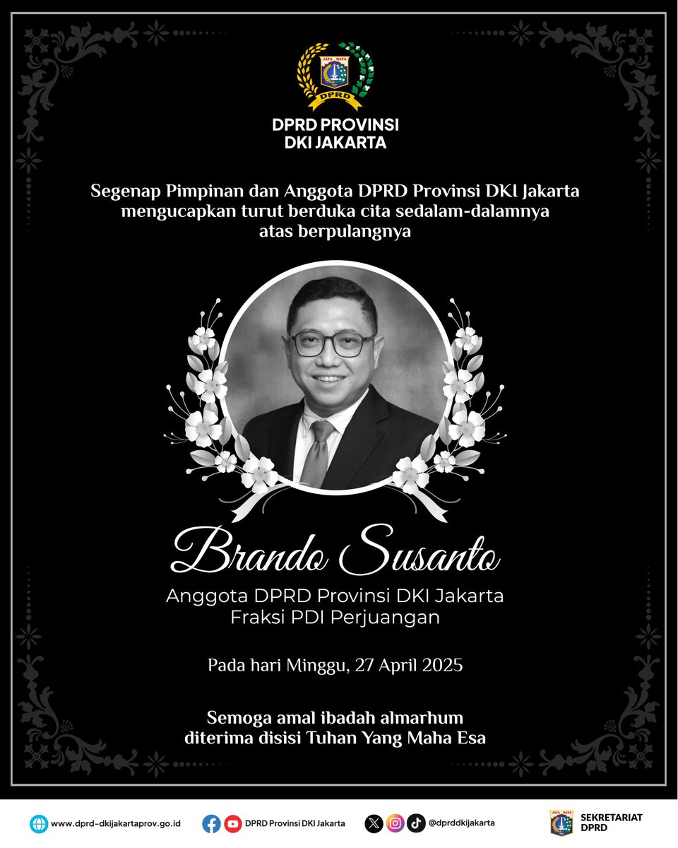 dprddkijakarta's tweet photo. Segenap Pimpinan dan Anggota DPRD Provinsi DKI Jakarta turut berduka cita yang mendalam atas berpulangnya Brando Susanto, Anggota Komisi C DPRD DKI Jakarta dari Fraksi Partai Demokrasi Indonesia Perjuangan (PDIP).

Semoga amal dan ibadahnya diterima disisi Tuhan Yang Maha Esa. https://t.co/gx6wr3HWWT