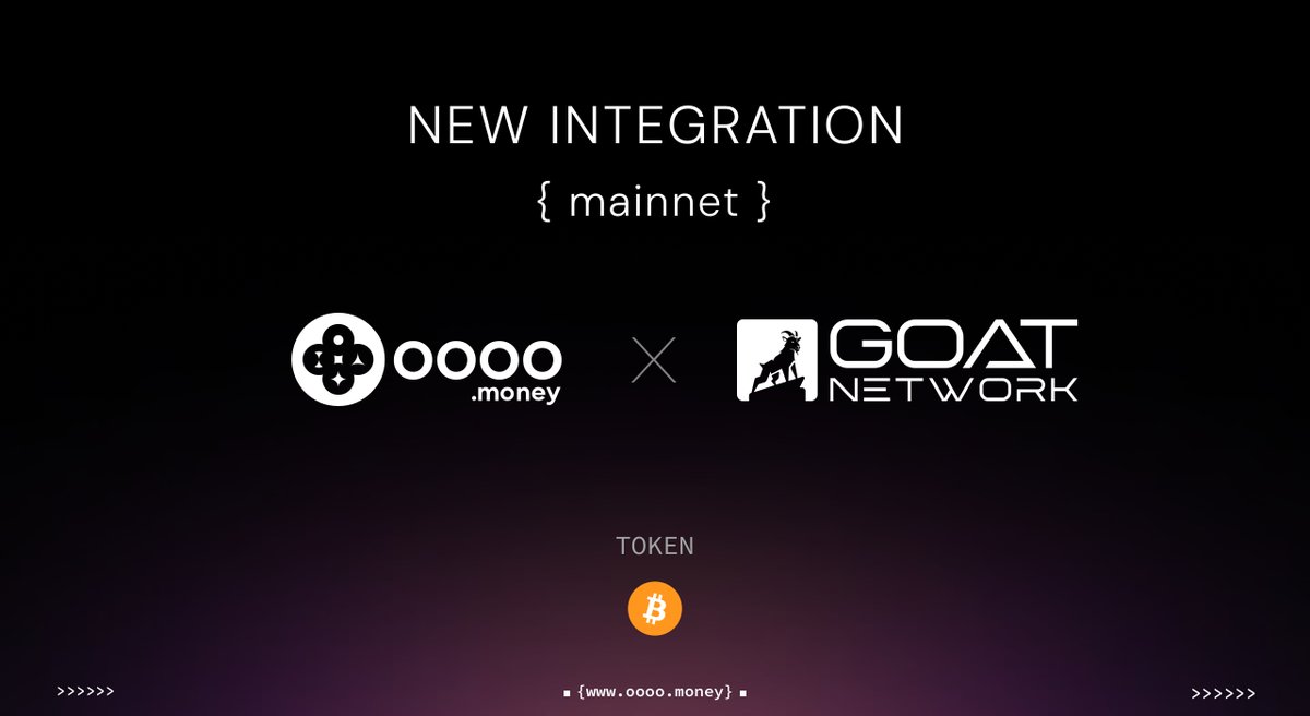 oooo (@oooo_money) on Twitter photo oooo is now live on <a href="/GOATRollup/">GOAT Network 🟡</a> Mainnet🐐🟡🔥!
Bridge your #Bitcoin. Unlock new decentralized power. No limits.
Ready to make the move? 👉 bridge.oooo.money/?token=BTC&fro… oooo is now live on <a href="/GOATRollup/">GOAT Network 🟡</a> Mainnet🐐🟡🔥!
Bridge your #Bitcoin. Unlock new decentralized power. No limits.
Ready to make the move? 👉 bridge.oooo.money/?token=BTC&fro…