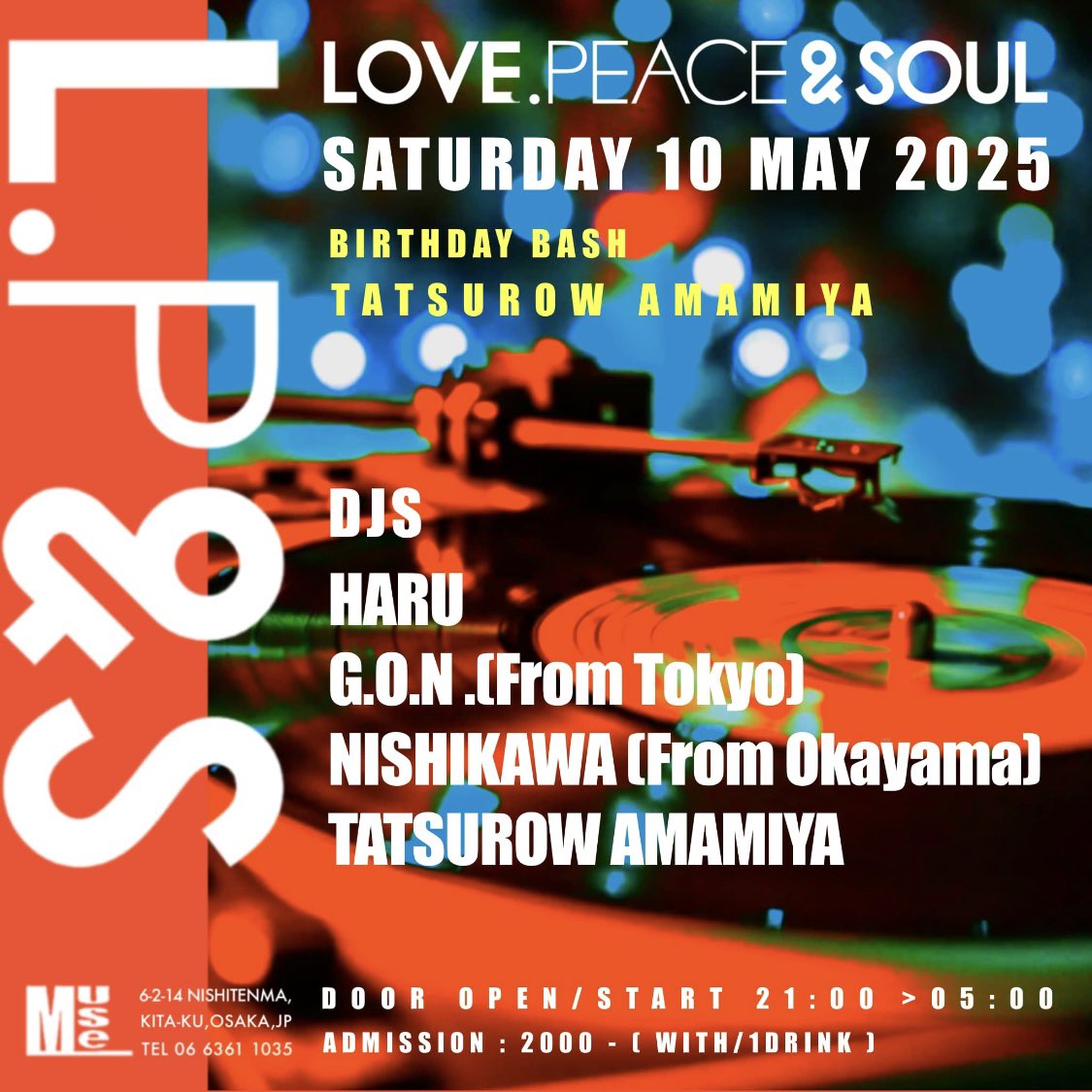 djnishikawa's tweet photo. 来月10日は久しぶりにLOVE. PEACE &amp;SOUL @ MUSEにTatsurowさんのお祝いに、G.O.N.ちゃんと一緒にかけつけます🎶　皆さん一緒にお祝いしましょう🥂 https://t.co/ku8zcbEHMN