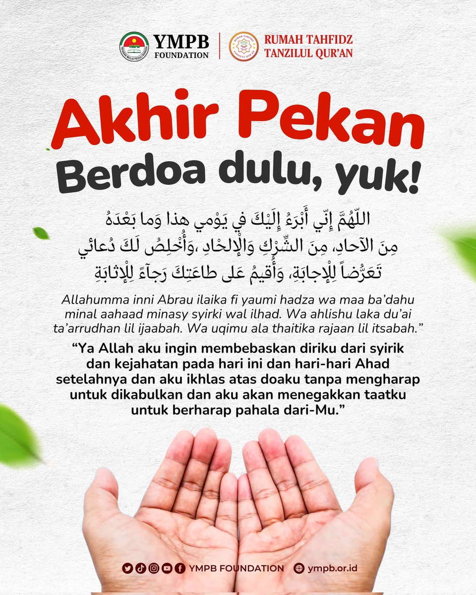 ympbfoundation's tweet photo. ✨ Bismillah, semangat berbagi kebaikan! ✨
Sebelum menutup pekan ini, yuk kita berdoa memohon perlindungan dari syirik dan segala keburukan, serta berharap agar setiap kebaikan kita diterima Allah Ta'ala. 🤍
#YMPB #Istiqomah #Quotes #CopaDelRey #helevier #Masyaallah #tweet https://t.co/CCF7SRW5TG