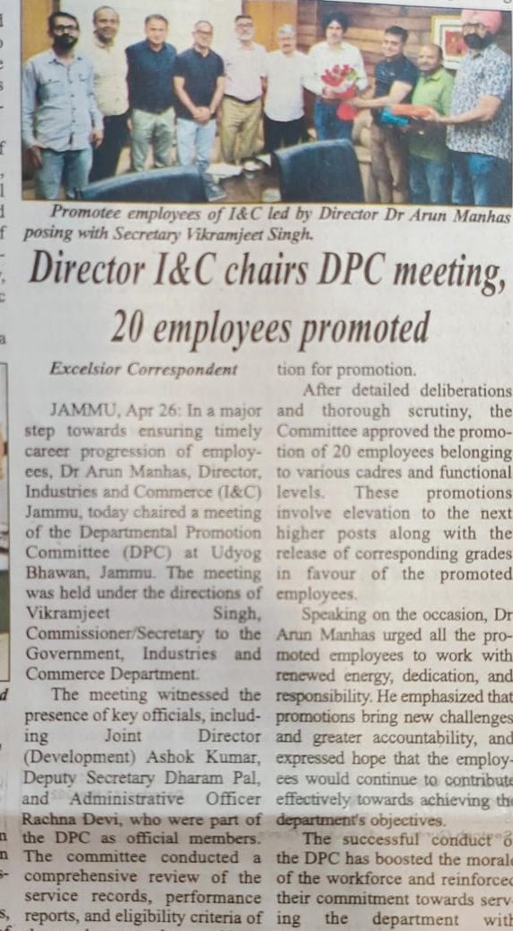 Our worthy Director Industries and Commerce Jammu Dr Arun Manhas, JKAS  chaired DPC meeting and cleared 20 officials for functional promotion under the directions of Shri Vikramjit Singh IPS, worthy Commr/ Secretary to Govt Industries and Commerce Department J&amp;K.