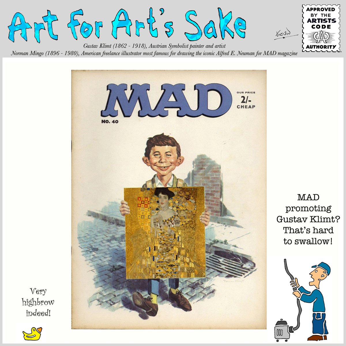 KoenOlie's tweet photo. It's a MAD World...
#artcomic #artcartoon #cartoonart #digitalart #artforartssake #plunderart #mashup #MADmagazine #GustavKlimt #AlfredENeuman https://t.co/IHZtopa0wj
