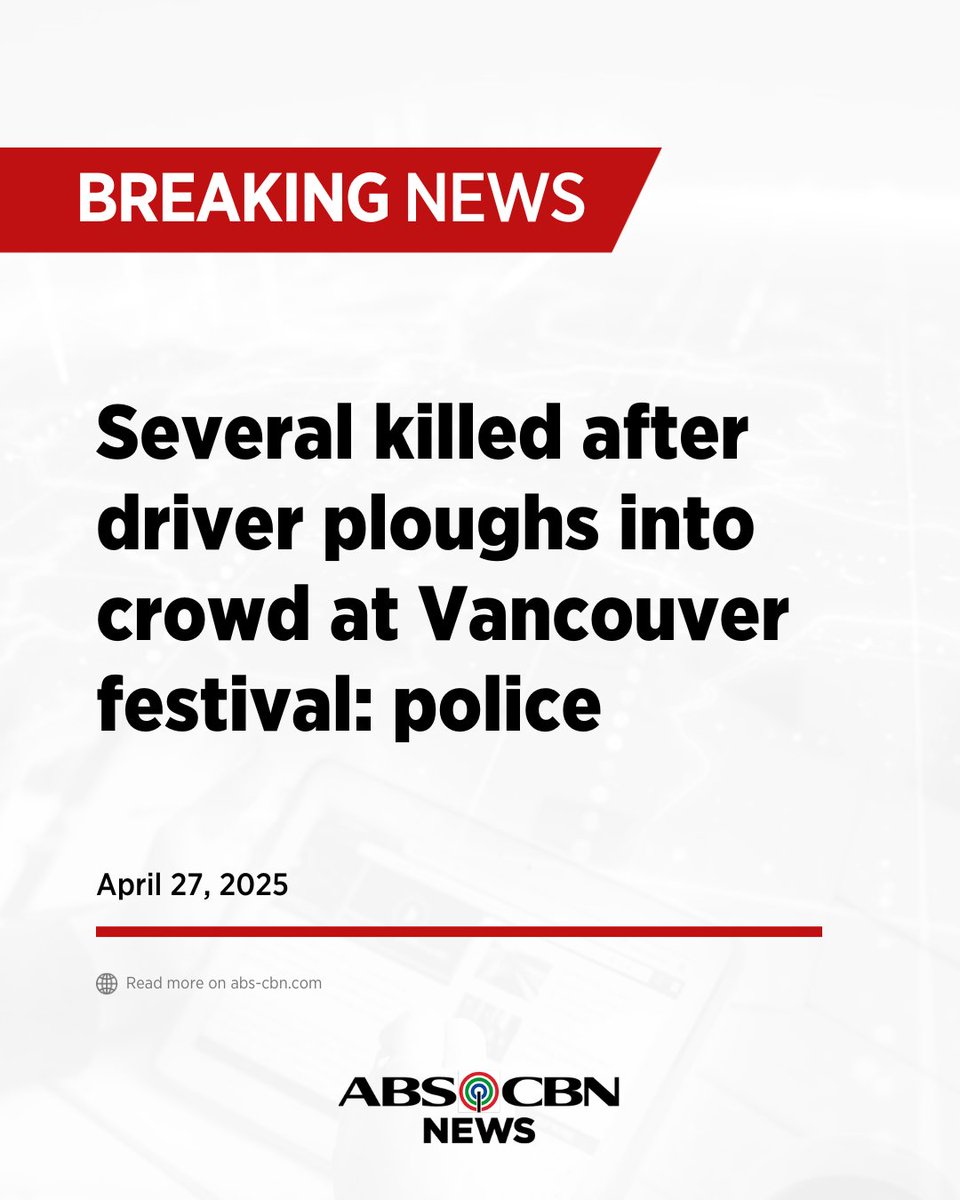 ABSCBNNews's tweet photo. Several people were killed after a driver plowed into a crowd at a street festival on Saturday in the Canadian city of Vancouver, local police said. | via @AFP

FULL STORY: https://t.co/KMNILq0STT https://t.co/LlC1G7hXvi