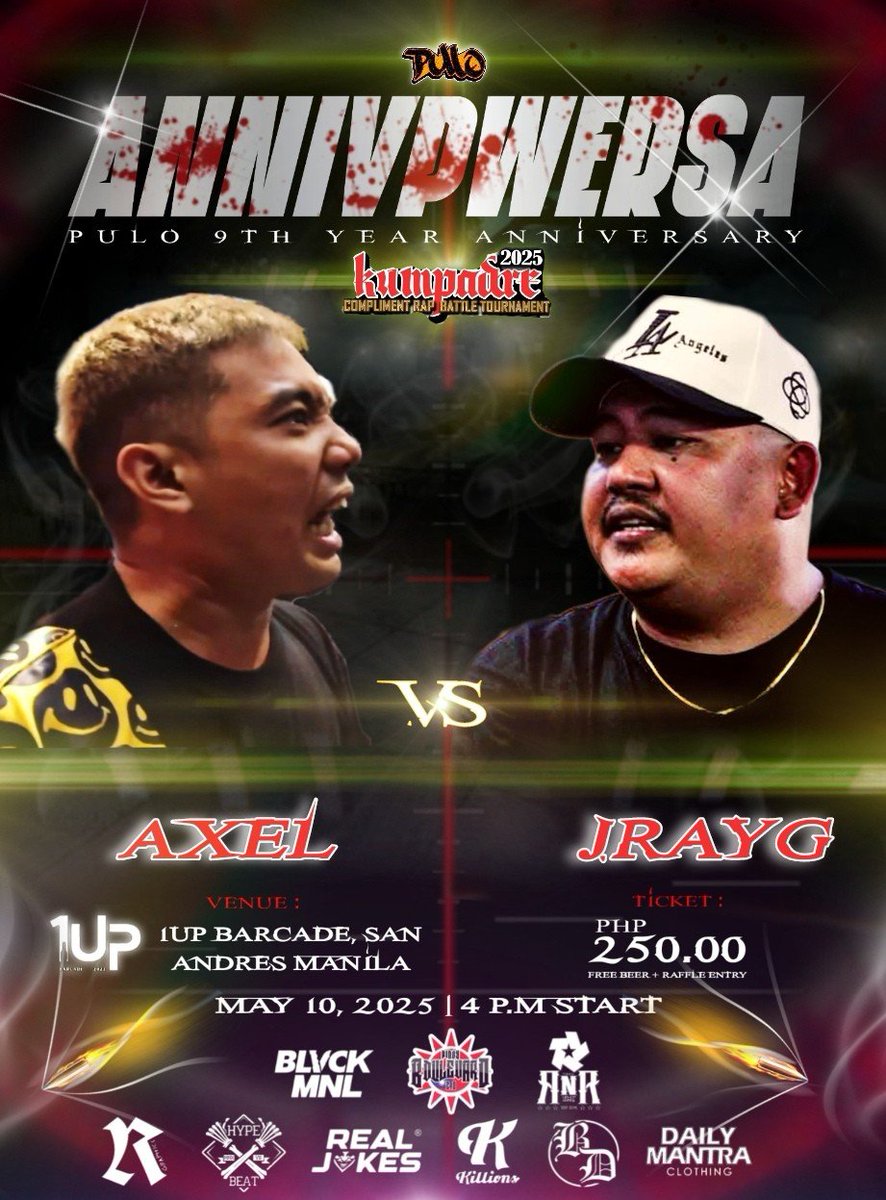 PULOofficial's tweet photo. KUMPADRE 2025!

AXEL vs JRAYG

ANNIVPWERSA - PULO 9th Year Anniversary

May 10, 2025 - 4:00PM to 11:00PM

1UP BARCADE, Onyx Street, San Andres, Manila.

#PULO #ANNIVPWERSA #KUMPADRE2025 https://t.co/vcwPWx5GUB