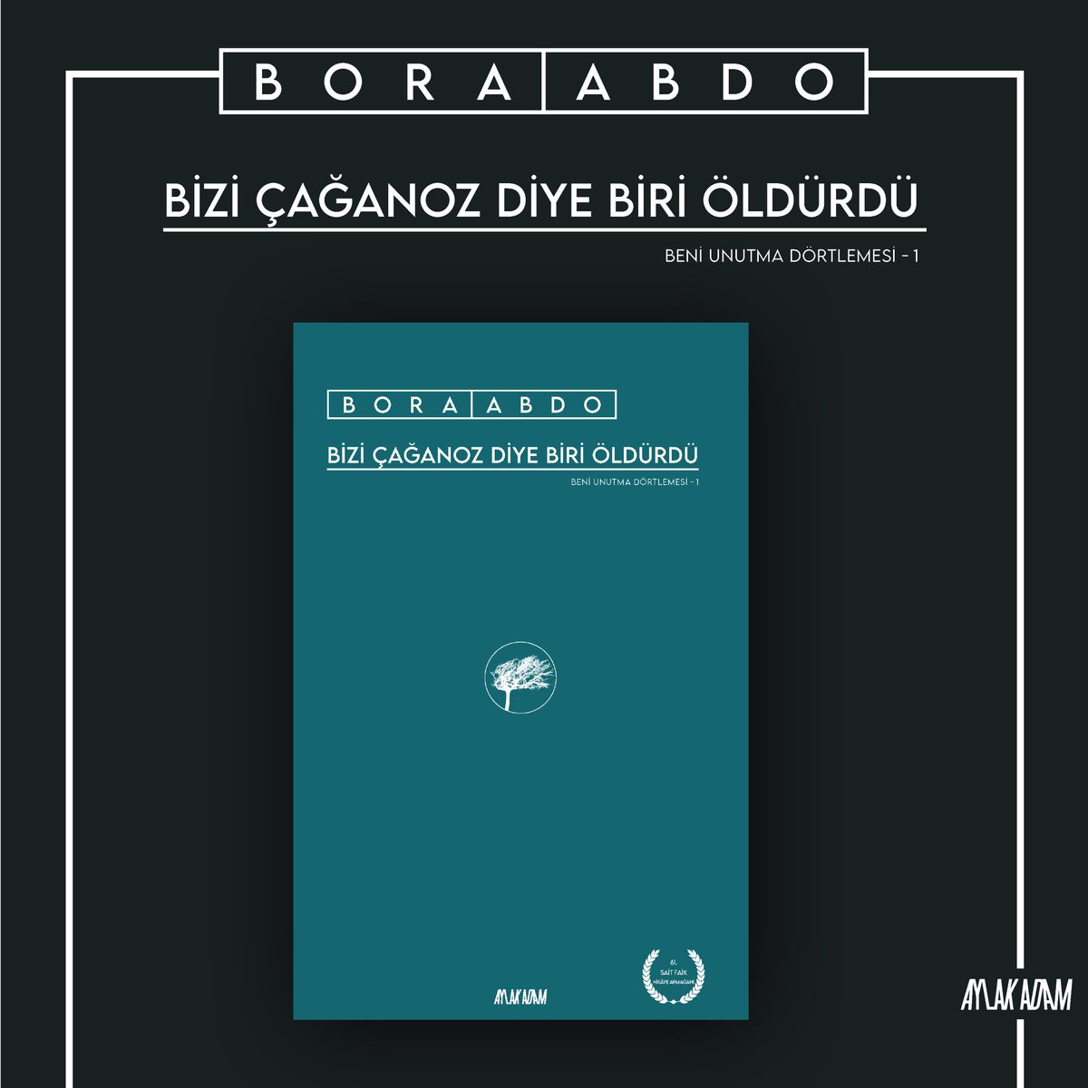 AylakAdamYayin's tweet photo. 61. Sait Faik Hikâye Armağanı'nı kazanan, "Bizi Çağanoz Diye Biri Öldürdü" artık Aylak. İyi okumalar.
#boraabdo #biziçağanozdiyebiriöldürdü https://t.co/xS8vwqrGzV