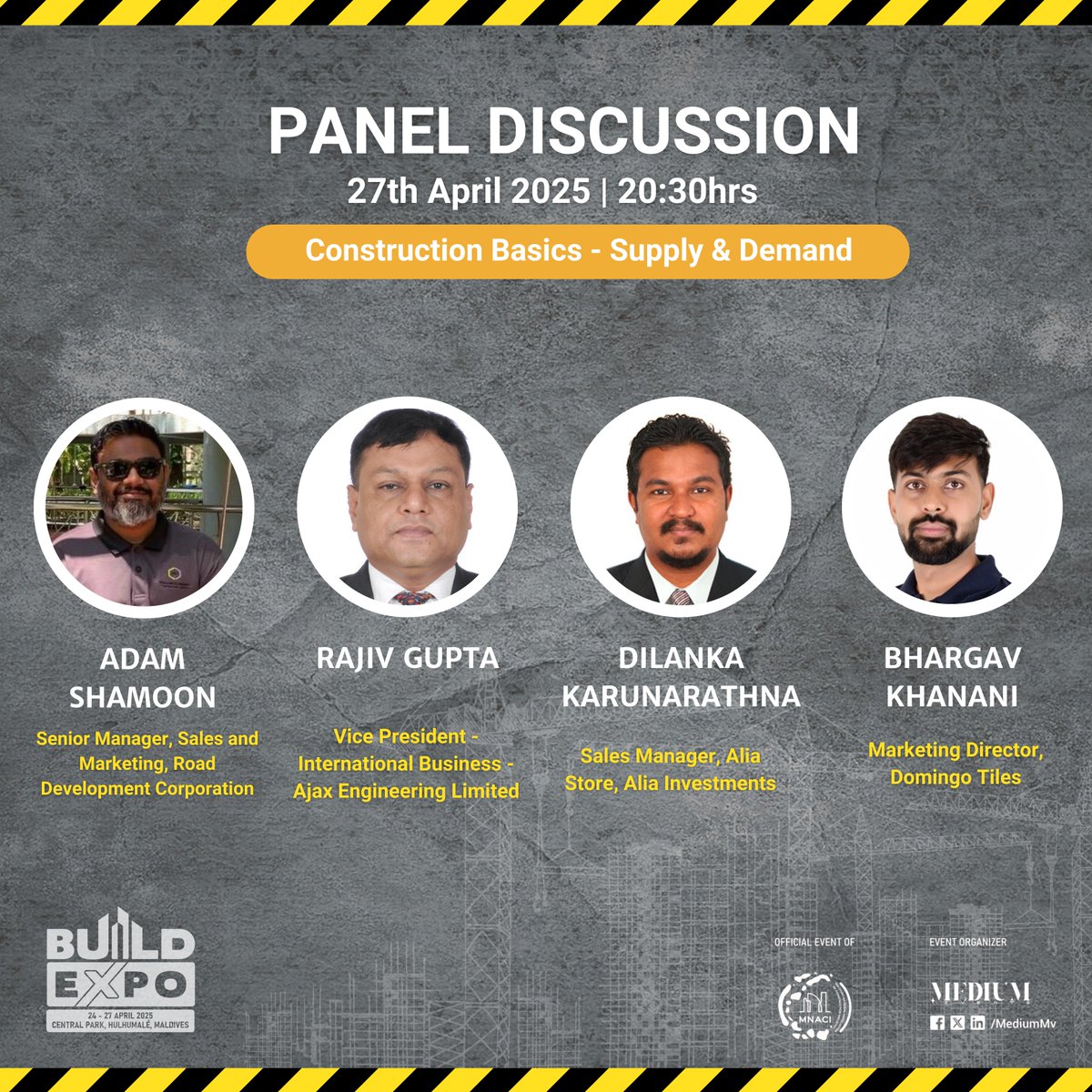 BuildExpoMv's tweet photo. Join us on 27th April 2025 at 8:30 PM for an exciting panel discussion at Build Expo 2025 on the topic "Construction Basics - Supply &amp; Demand!

Hear from industry experts as they share insights, experiences, and ideas shaping the future of construction and development. https://t.co/CZEMTa1Akd