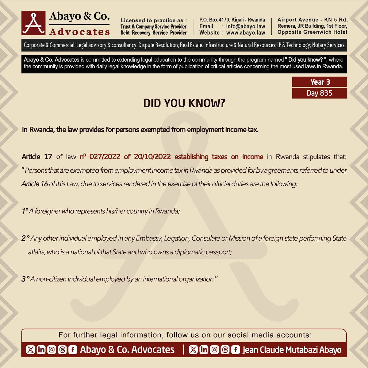 ◉  Are you aware of the persons exempted from employment income tax?

This is what the law provides ⤵️ 

#ReadtoKnowtheLaws #SomaUmenyeAmategeko #TumenyeAmategekoAtugenga #bestlawfirminrwanda #bestlawyersinrwanda #Lawyersnearme #law #Rwanda #Rwandan #Rwandans #kigali #RwOT