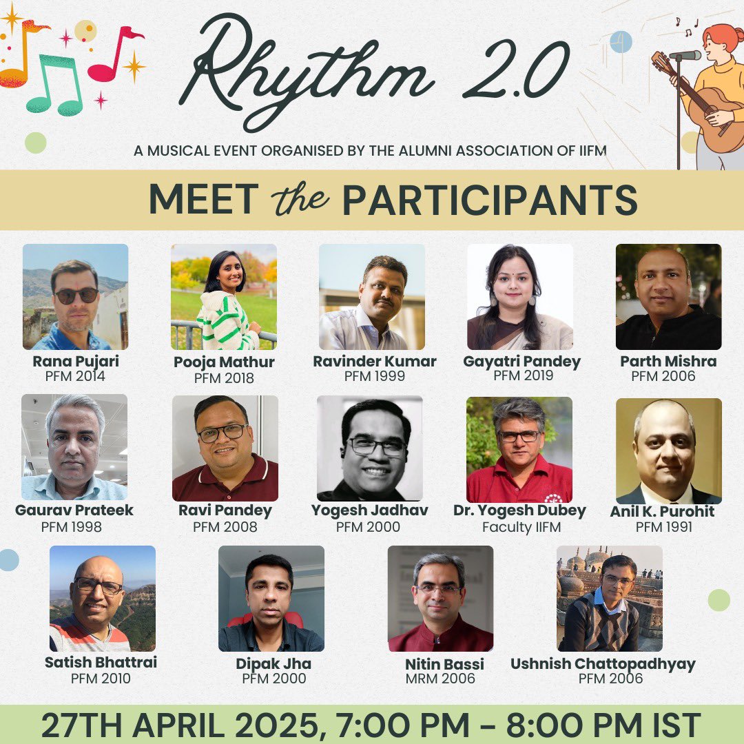 iifmight's tweet image. 🌟 Meet the Stars of the Night! 🌟
The 14 amazing performers of रिthm 2.0 are ready to light up your evening! 🎶

📅 27th April 2025 | 🕖 7:00 PM
📍 Zoom link shared via email &amp;amp; WhatsApp!

See you! 

#Rhythm2_0 #MusicalEvening #TalentUnleashed #IIFM #AlumniNetwork