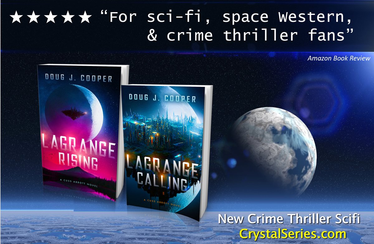 crystalseries's tweet image. Marshal Cuss Abbott protects the citizens of Lagrange, chasing criminals across worlds, dispensing justice
Amazon: amazon.com/author/dougjco…
Author: crystalseries.com
scifi crime thriller, police procedural, space opera, futuristic detective, romance, suspense, space western