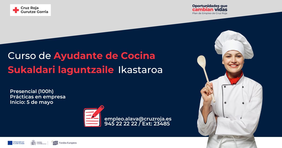 CruzRojaAlava's tweet photo. Si quieres ser profesional de la hostelería, fórmate como ayudante de cocina 
📅 Comienza el 4 de mayo
🔗Inscripción: https://t.co/DnMLqYPg3z

#PlanEmpleoCruzRoja #activando https://t.co/s221JFG809