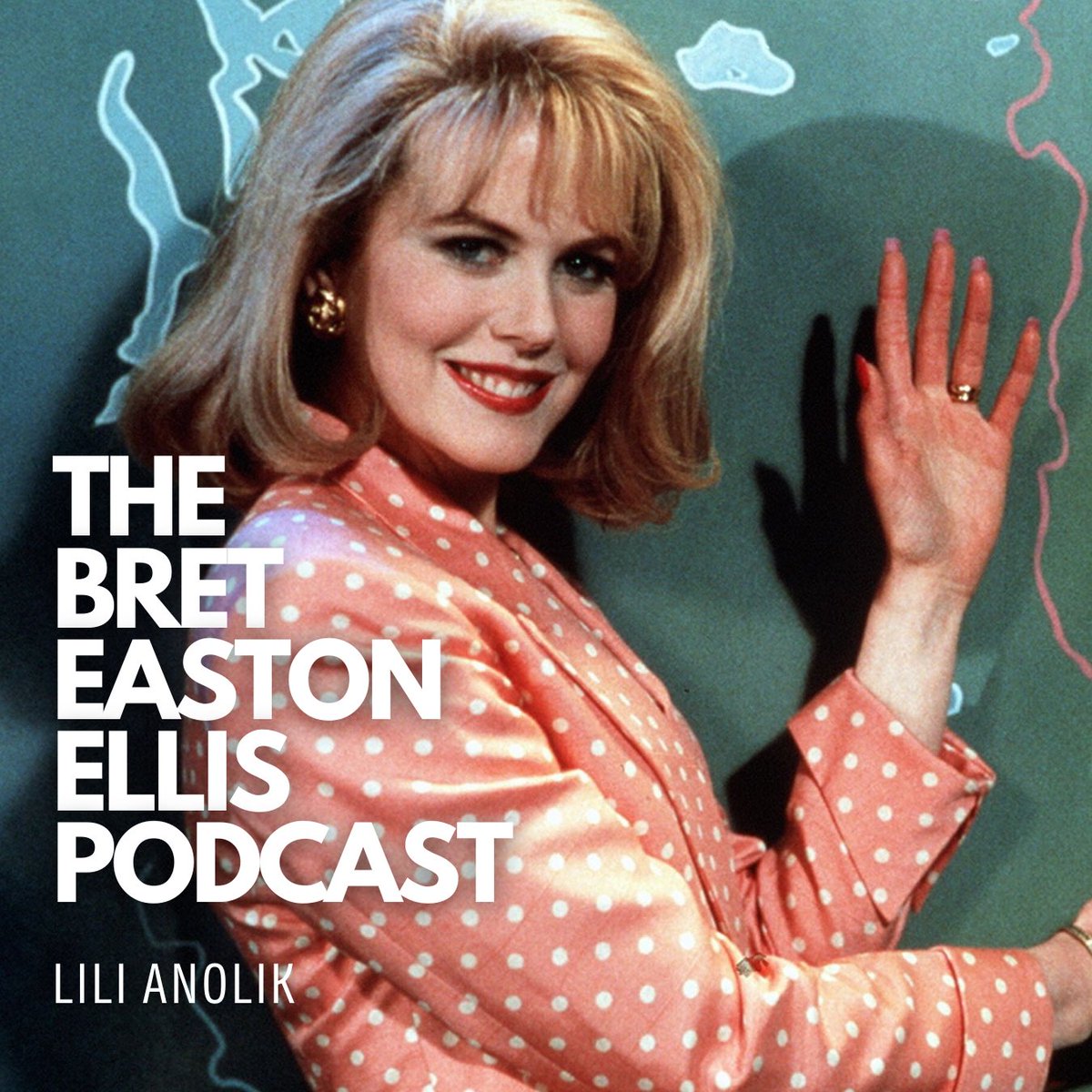 The Bret Easton Ellis Podcast - Season 9, Episode 16 - Lili Anolik. Bit.ly/bees9e16