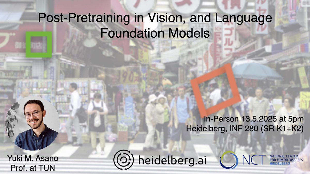 We’re thrilled to welcome Yuki Asano, Professor at the University of Technology Nuremberg and head of the Fundamental AI (FunAI) Lab, to our heidelberg.ai / NCT Data Science Seminar series on May 13th at 5 pm in Heidelberg (INF280 Seminar Rooms K1+K2).